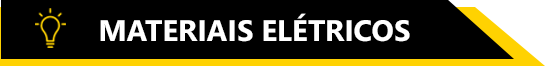 materiais eletricos produtos MATERIAIS ELÉTRICOS